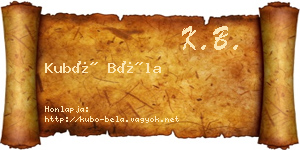 Kubó Béla névjegykártya